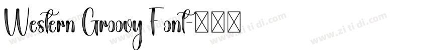 Western Groovy Font字体转换